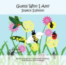 Image for Guess Who I Am? : Insect Edition