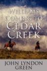 Image for Williams Coming to Cedar Creek