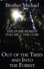 Image for Out of the Trees and Into the Forest