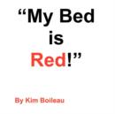 Image for My Bed Is Red!