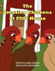 Image for The Amazing Chickens at Cliff House