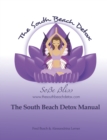 Image for South Beach Detox Manual: The Most Powerful Holistic Cleanse
