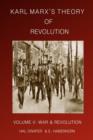 Image for Karl Marx&#39;s theory of revolutionVolume 5,: War &amp; revolution