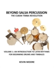 Image for Beyond Salsa Percussion-The Cuban Timba Revolution