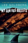Image for My Gun Has Bullets