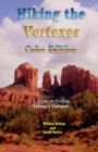 Image for Hiking the Vortexes Color Edition