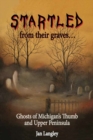 Image for Startled from Their Graves..