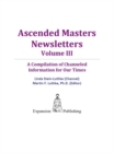 Image for Ascended Masters Newsletters, Vol. III