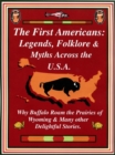 Image for First Americans: Legends, Folklore &amp; Myths Across the U.S.A.