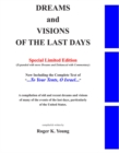 Image for Dreams and Visions of the Last Days, Special Edition