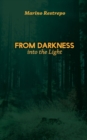 Image for From Darkness Into the Light