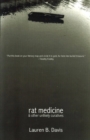 Image for Rat Medicine &amp; Other Unlikely Curatives