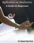 Image for Reflections On Meditation : A Guide For Beginners