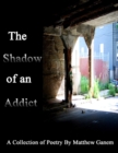 Image for Shadow of an Addict