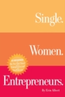 Image for Single. Women. Entrepreneurs. Second Edition