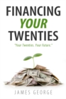 Image for Financing Your Twenties