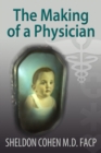 Image for Making of a Physician