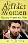 Image for How to Attract a Women