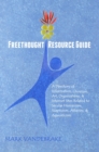 Image for Freethought Resource Guide: A Directory of Information, Literature, Art, Organizations, &amp; Internet Sites Related to Secular Humanism, Skepticism, Atheism, &amp; Agnosticism