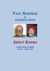 Image for Paul Newman &amp; Karampal Singh: About Karma