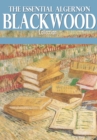 Image for Essential Algernon Blackwood Collection