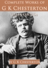 Image for Complete Works of G. K. Chesterton (Illustrated)