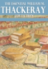 Image for Essential William Makepeace Thackeray Collection