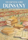 Image for Essential Lord Dunsany Collection