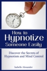 Image for How to Hypnotize Someone Easily