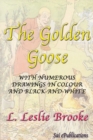 Image for Golden Goose - With Numerous Drawings in Colour and Black-and-White