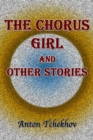 Image for Chorus Girl and Other Stories