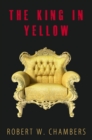 Image for King In Yellow: 10 Short Stories + Audiobook Links
