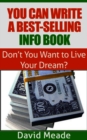 Image for You Can Write a Best-Selling Info Book!