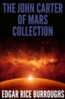 Image for John Carter of Mars Collection (7 Novels + Bonus Audiobook Links)