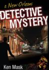 Image for A New Orleans Detective Mystery