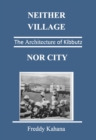 Image for Neither Village Nor City