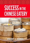 Image for Success In the Chinese Eatery