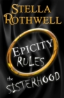 Image for Epicity Rules The Sisterhood