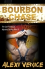 Image for Bourbon Chase, A Mystery (#1)