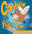 Image for Cashew the Flying Cow