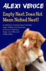 Image for Empty Nest Does Not Mean Naked Nest!
