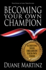Image for Becoming Your Own Champion