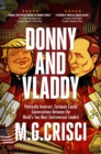 Image for Donny and Vladdy: Politically-Incorrect, Curiously Candid Conversations Between the World&#39;s Two Most Controversial Leaders (First Edition 2019)