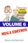Image for Brain Raid Quiz 5000 Questions and Answers: Volume 6 Mega Edition