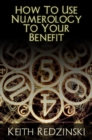 Image for How To Use Numerology To Your Benefit