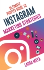 Image for Ultimate Profits Guide To Instagram Marketing Strategies