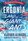 Image for Ergonia, Land of the Giant Ants