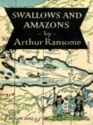 Image for Swallows and Amazons (Swallows and Amazons Series #1)