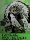 Image for Land of the Spotted Eagle