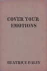 Image for Cover Your Emotions